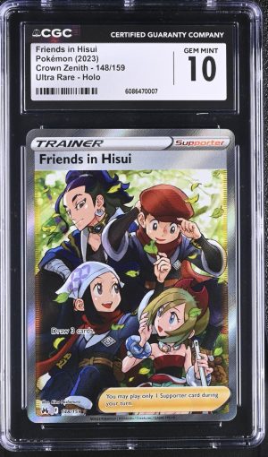 Friends in Hisui 148/159 Ultra Rare - Pokémon Crown Zenith CGC 10